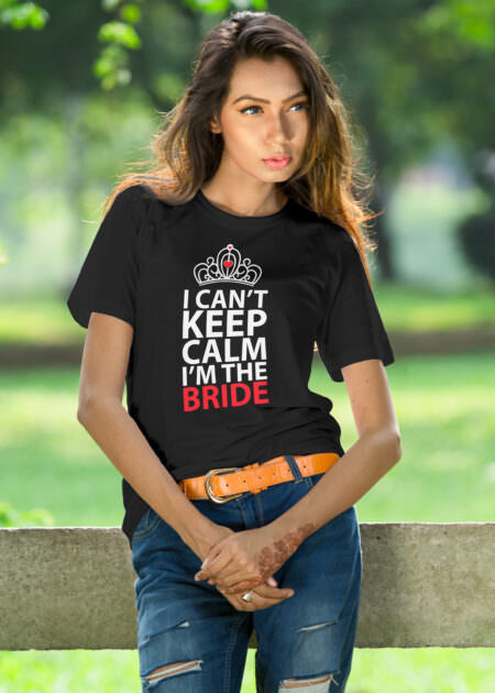 Medle I Can't Keep Calm, I'm Bride Women T-Shirt